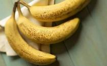 ​出现黑色斑点的香蕉反而会更甜 长斑香蕉有的7大好处